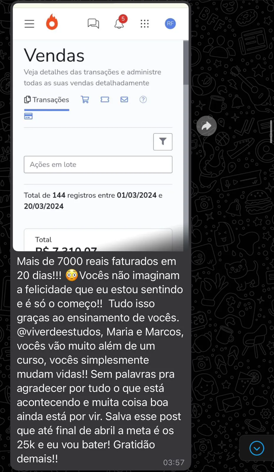 Mais de 7 mil reais em 20 dias
